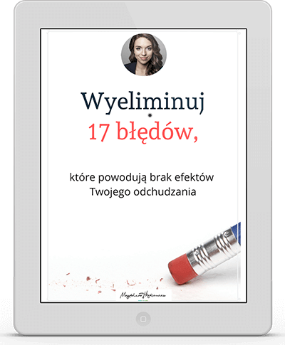 MiniPad e-book wyeliminuj 17 błędów, które powodują brak efektów Twojego odchudzania