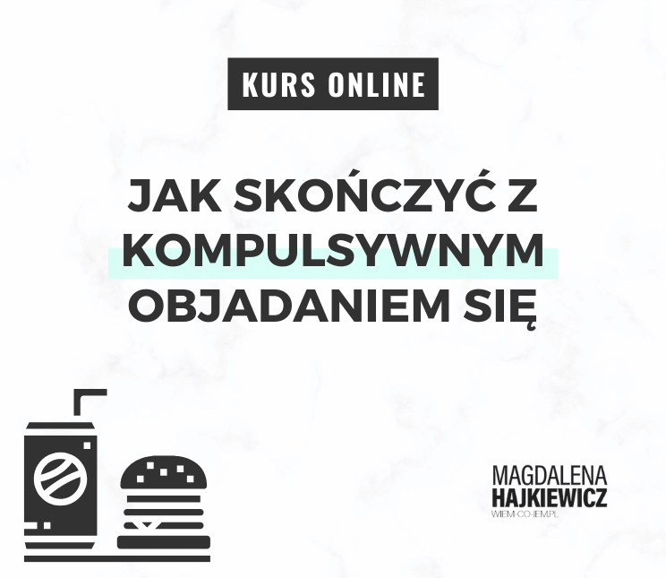 Kompulsywne jedzenie - jak przestać?
